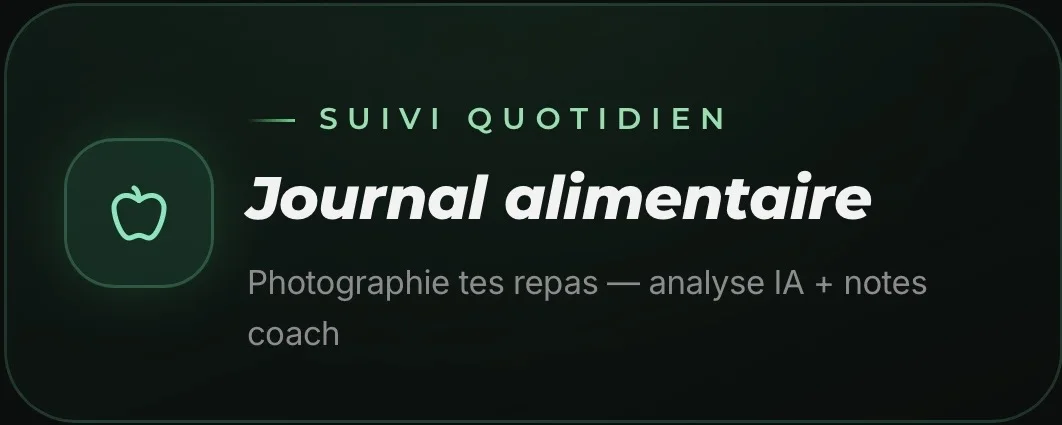 Journal alimentaire : photographie tes repas, analyse IA et notes du coach